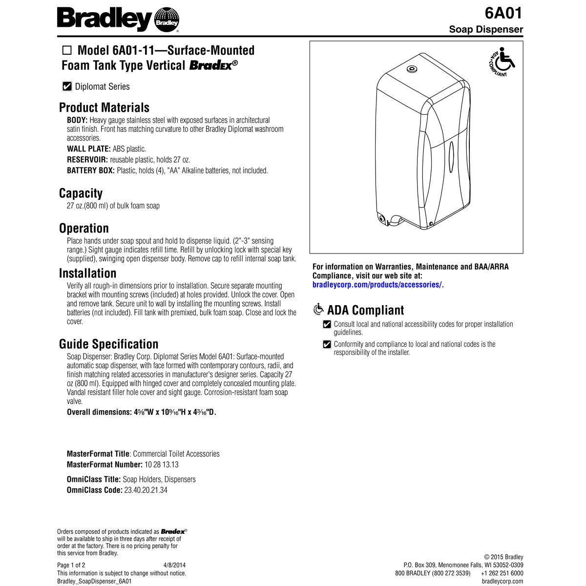 Bradley 6A01-11 Surface-Mounted Automatic Foam Liquid Soap/Sanitizer Dispenser